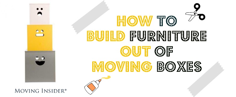 How To Build Furniture Out Of Moving Boxes