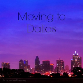 Moving To Dallas