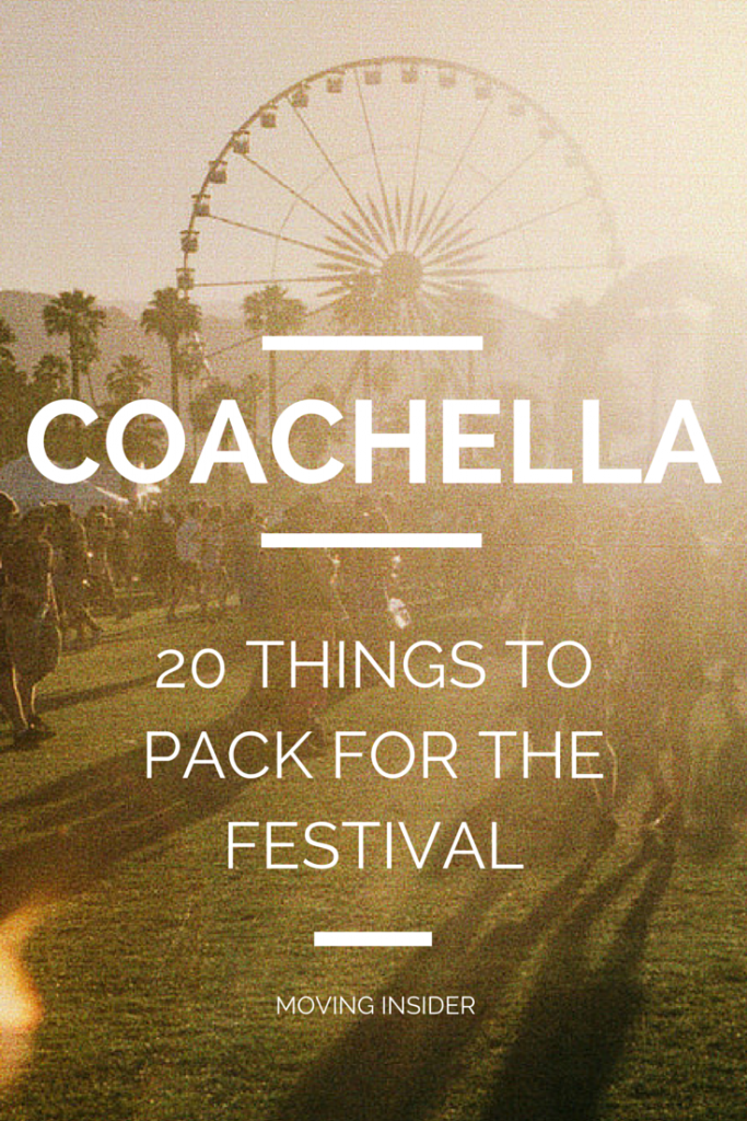 20 Things to Pack for Coachella Moving Insider