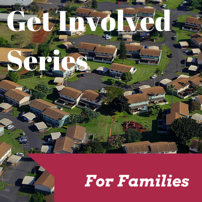 Get Involved Series – Family in a New Community