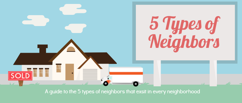 5 Types of Neighbors and How to Handle Them