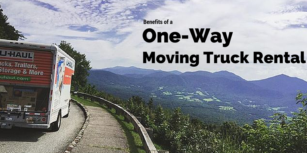 Benefits of a OneWay Moving Truck Rental Moving Insider
