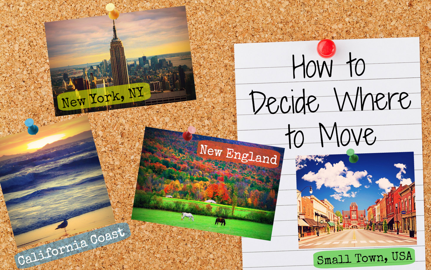 How to Decide Where to Move