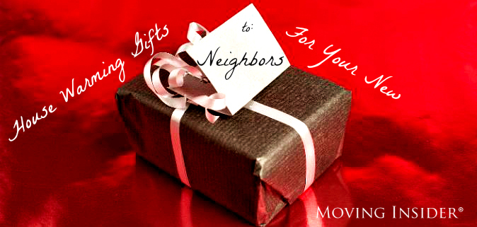Housewarming Gifts For Your New Neighbor