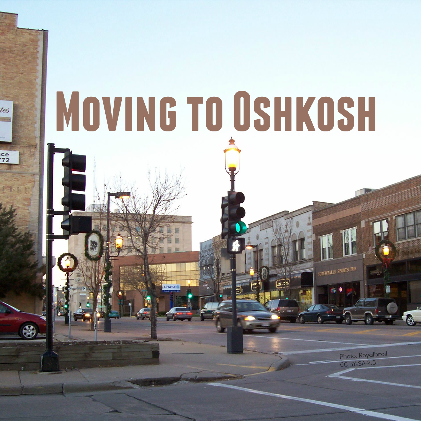 Moving to Oshkosh, Wisconsin