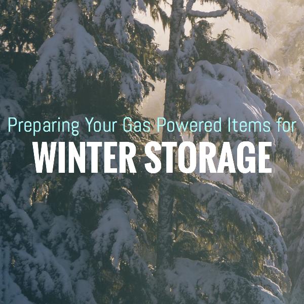 Preparing  Gas Powered Items For Winter Storage