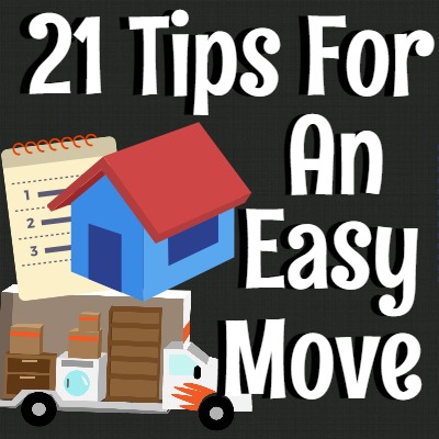 21 Tips For An Easy Move